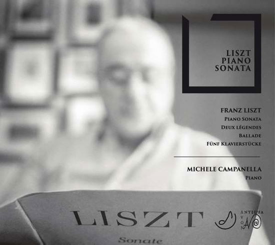 Liszt: Piano Sonata - Liszt / Campanella,michele - Musik - NOVANTIQUA - 8033638550373 - 10. maj 2019