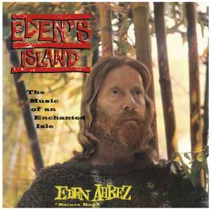 Eden's Island - Eden Abhez - Musik - WAX LOVE - 8055515231373 - 25 oktober 2019