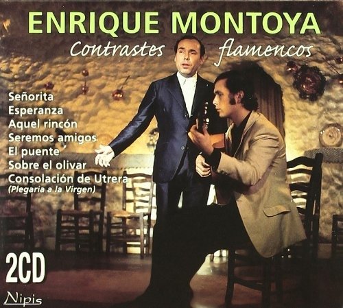 Cover for Enrique Montoya · Contrastes Flamencos (CD) (2010)