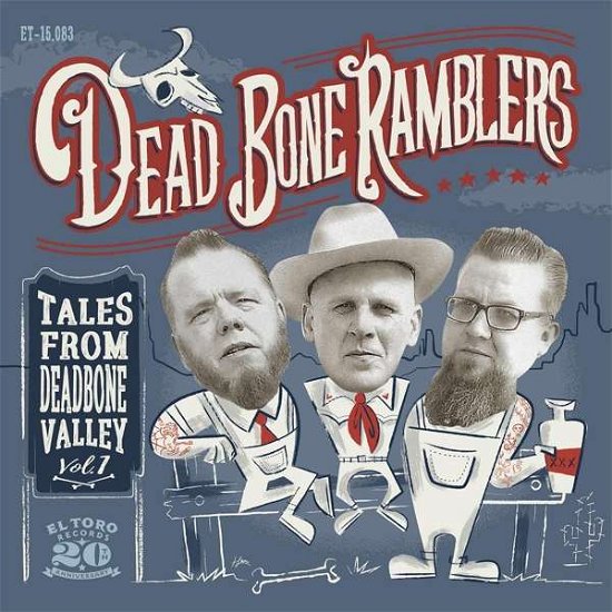Cover for Dead Bone Ramblers · Tales From Deadbone Valley, Vol. 1 (LP) (2017)