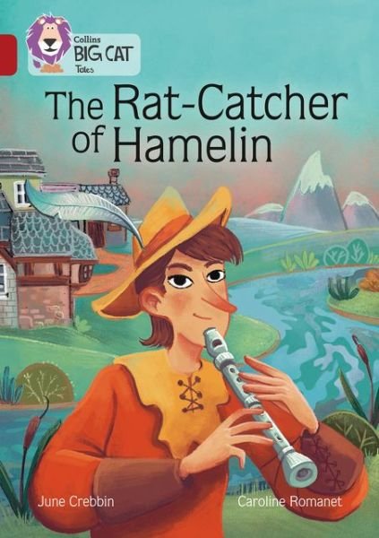 Cover for June Crebbin · The Rat-Catcher of Hamelin: Band 14/Ruby - Collins Big Cat (Taschenbuch) (2017)