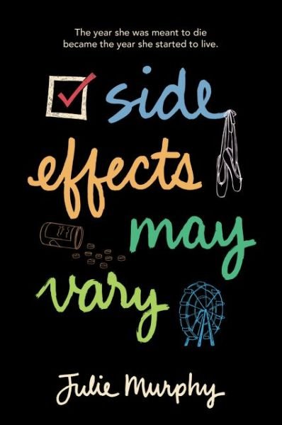 Cover for Julie Murphy · Side Effects May Vary (Pocketbok) (2016)