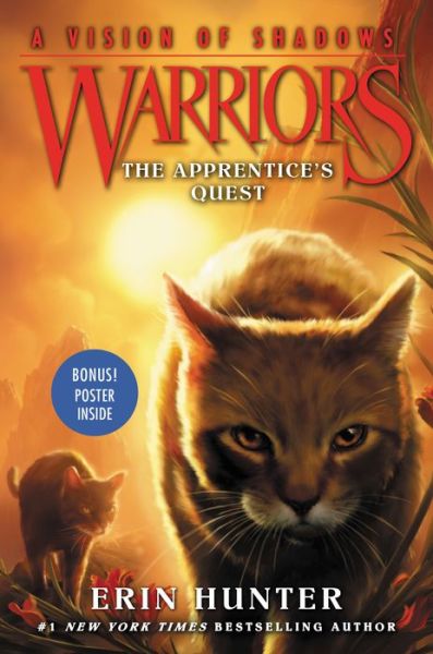 Cover for Erin Hunter · Warriors: A Vision of Shadows #1: The Apprentice's Quest - Warriors: A Vision of Shadows (Hardcover Book) (2016)