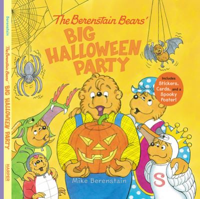 The Berenstain Bears' Big Halloween Party: Includes Stickers, Cards, and a Spooky Poster! - Berenstain Bears - Mike Berenstain - Books - HarperCollins - 9780063024373 - August 3, 2021