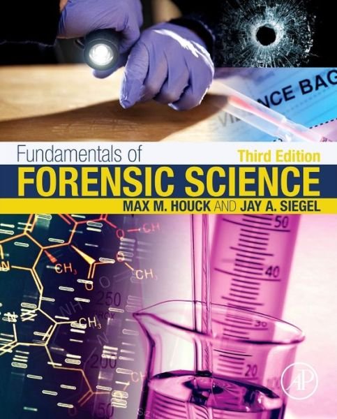 Cover for Houck, Max M. (Vice President, Forensic and Intelligence Services, LLC) · Fundamentals of Forensic Science (Innbunden bok) (2015)