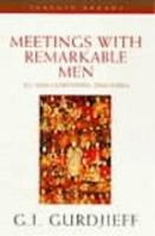 Cover for George Gurdjieff · Meetings with Remarkable men (Meetings with Remarkable Men) (Paperback Book) (1991)