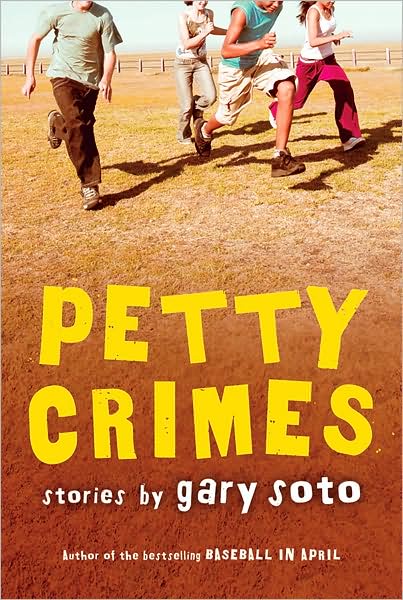 Cover for Soto Gary Soto · Petty Crimes (Paperback Book) (2006)