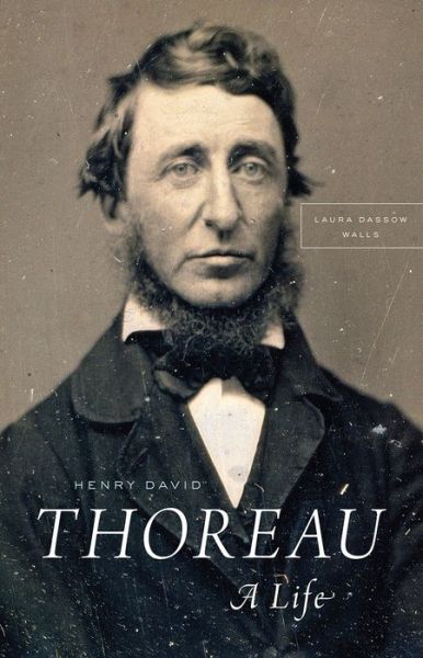 Laura Dassow Walls · Henry David Thoreau: A Life (Paperback Book) (2018)