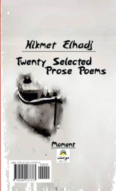 Cover for Hikmet Elhadj · Twenty Selected Prose Poems (Bog) (2018)