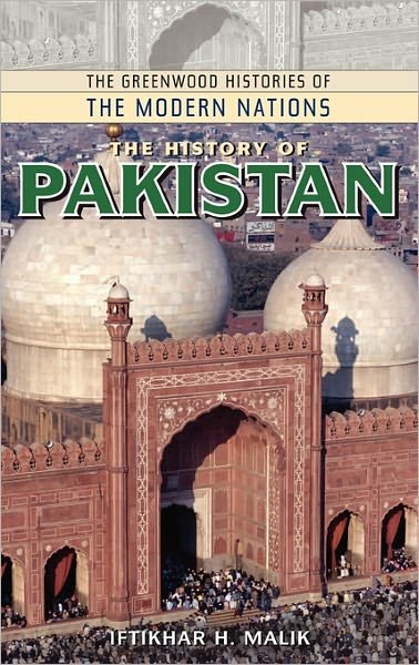 Cover for Iftikhar Malik · The History of Pakistan - Greenwood Histories of the Modern Nations (Hardcover bog) (2008)