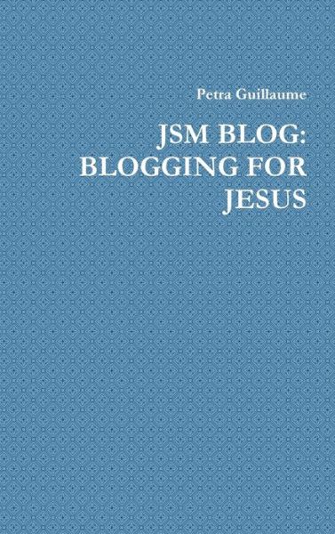 Cover for Petra Guillaume · Jsm Blog (Book) (2019)