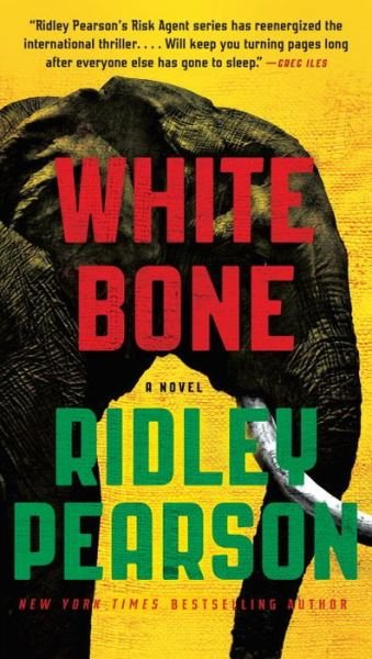 Cover for Ridley Pearson · White Bone - A Risk Agent Novel (Book) (2017)