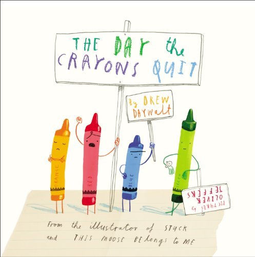 Cover for Drew Daywalt · The Day the Crayons Quit (Hardcover bog) [1st edition] (2013)