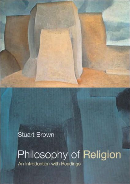 Cover for Stuart Brown · Philosophy of Religion: An Introduction with Readings - Philosophy and the Human Situation (Hardcover Book) (2000)