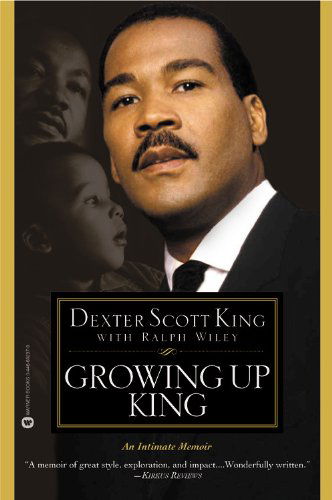Cover for Dexter Scott King · Growing Up King: An Intimate Memoir (Paperback Book) (2004)