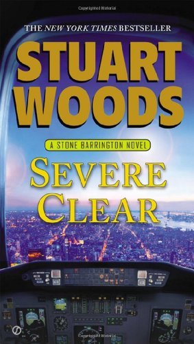 Cover for Stuart Woods · Severe Clear (Stone Barrington) (Pocketbok) [Reprint edition] (2013)