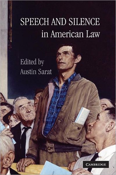 Cover for Austin Sarat · Speech and Silence in American Law (Hardcover Book) (2010)