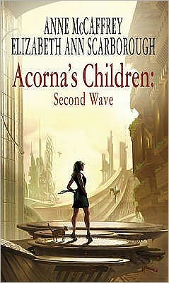 Cover for Anne McCaffrey · Acorna's Children: Second Wave - The Acorna Series (Paperback Book) (2007)