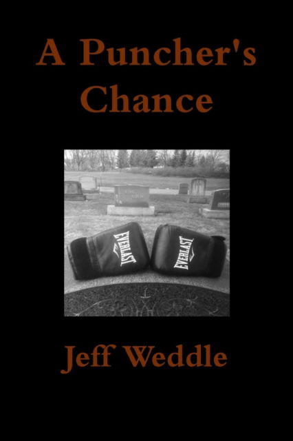 Cover for Jeff Weddle · A Puncher's Chance (Paperback Book) (2019)