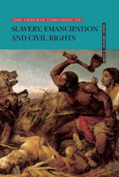 Cover for Harry Harmer · Longman Companion to Slavery, Emancipation and Civil Rights - Longman Companions To History (Taschenbuch) (2001)