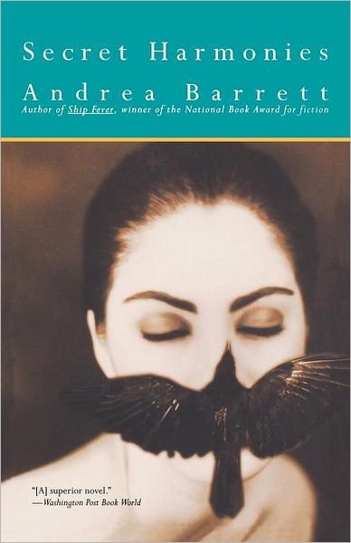 Cover for Andrea Barrett · Secret Harmonies (Paperback Book) [Reissue edition] (1991)