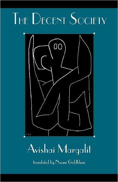 Cover for Avishai Margalit · The Decent Society (Paperback Book) (1998)