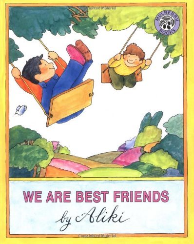 We Are Best Friends - Aliki - Bücher - HarperCollins - 9780688070373 - 21. Mai 1987