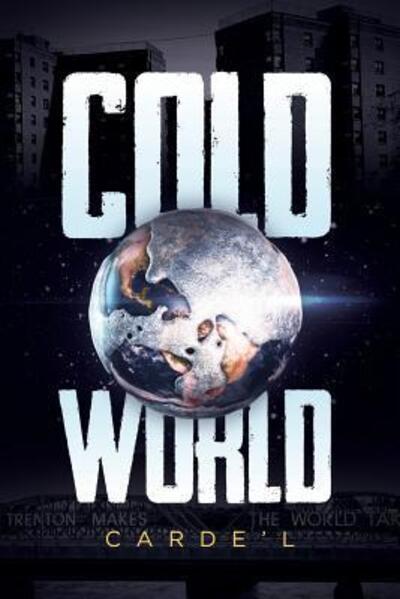 Cover for Carde'l · Cold World 2nd Edition (Paperback Book) (2017)