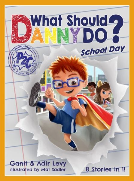 Cover for Adir Levy · What Should Danny Do? School Day (Hardcover Book) (2018)