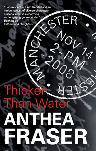 Cover for Anthea Fraser · Thicker Than Water (Severn House Large Print) (Hardcover Book) [Large Type / Large Print edition] (2010)