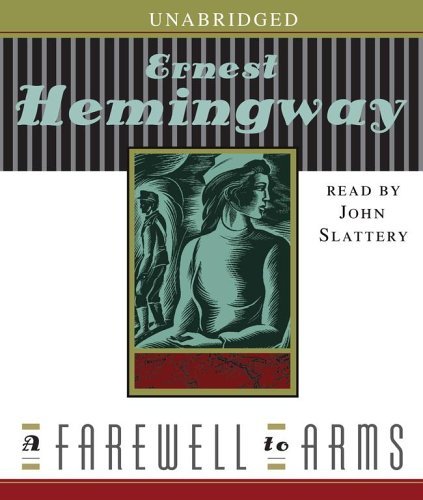 Cover for Ernest Hemingway · A Farewell to Arms (Lydbog (CD)) [Unabridged edition] (2006)