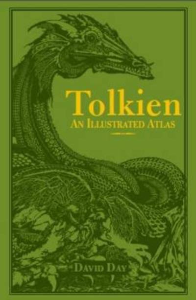 Cover for David Day · An Atlas of Tolkien: An Illustrated Exploration of Tolkien's World - Tolkien (Paperback Bog) (2015)