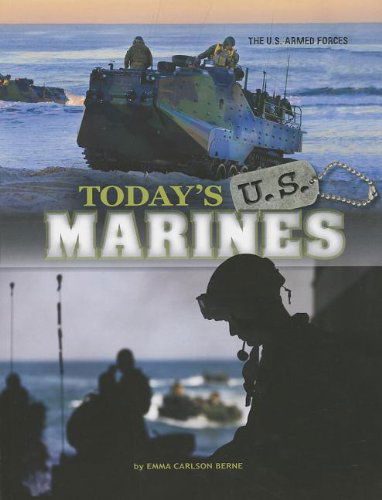 Cover for Emma Carlson Berne · Today's U.s. Marines (The U.s. Armed Forces) (Paperback Book) (2013)