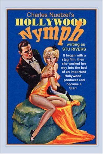 Cover for Charles Nuetzel · Hollywood Nymph (Paperback Book) (2006)