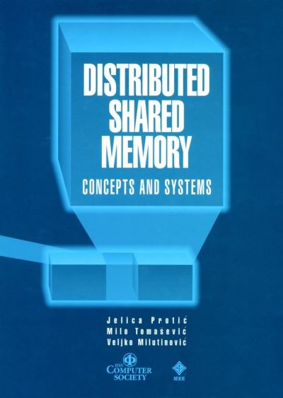 Cover for Jelica Protic · Distributed Shared Memory: Concepts and Systems - Systems (Paperback Book) (1997)