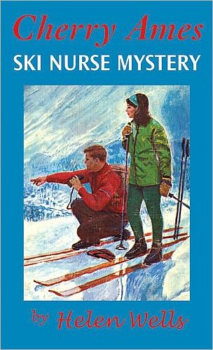 Cover for Helen Wells · Cherry Ames: Ski Nurse Mystery (Hardcover Book) (2007)