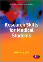 Cover for Ann Allen · Research Skills for Medical Students - Becoming Tomorrow's Doctors Series (Hardcover Book) [Revised Ed. edition] (2012)