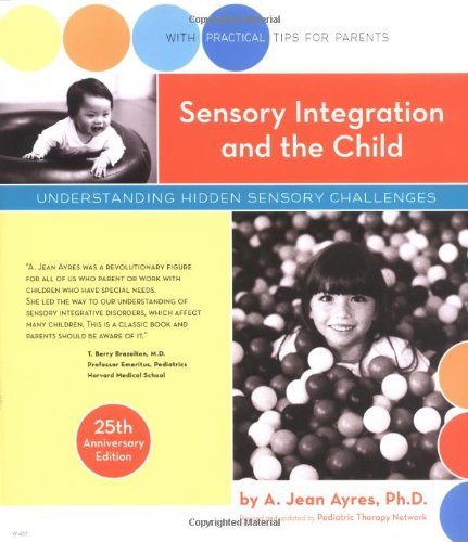 Cover for A. Jean Ayres · Sensory Integration and the Child: 25th Anniversary Edition (Paperback Book) (2005)