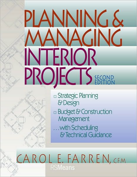 Cover for Carol E. Farren · Planning and Managing Interior Projects - RSMeans (Paperback Book) (1999)