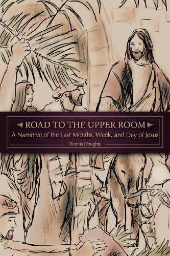 Cover for Dennis Doughty · Road to the Upper Room (Paperback Book) (2013)