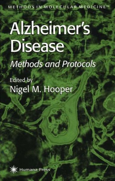 Cover for S H Gillespie · Alzheimer's Disease: Methods and Protocols - Methods in Molecular Medicine (Hardcover Book) [2000 edition] (1999)