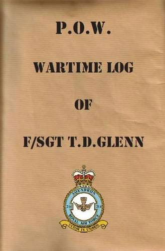 Cover for T. D. Glenn · P.o.w. Wartime Log of F/sgt. T.d.glenn (Paperback Book) (2010)