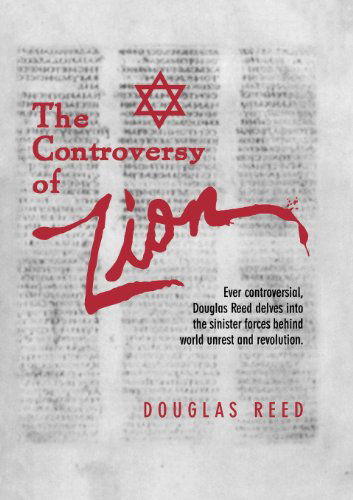 The Controversy of Zion - Douglas Reed - Books - Bridger House Publishers Inc - 9780984473373 - February 20, 2012