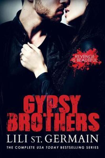 Gypsy Brothers - Lili St Germain - Books - Lsg Publishing Pty Ltd - 9780994287373 - October 1, 2018