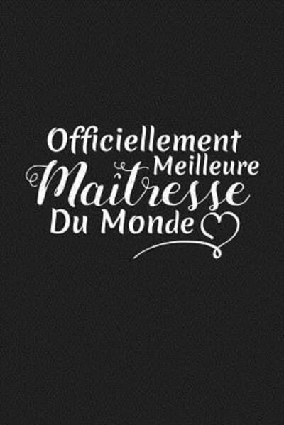 Cover for Coccinelle Publication · Officiellement Meilleure Maitresse Du Monde (Paperback Book) (2019)