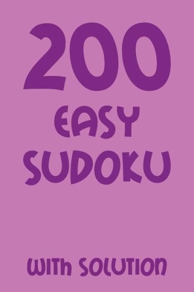 200 easy Sudoku with solution - Tewebook Sudoku Puzzle - Livros - Independently Published - 9781079426373 - 9 de julho de 2019