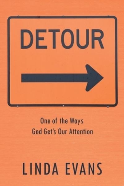 Cover for Linda Evans · Detour (Paperback Bog) (2020)