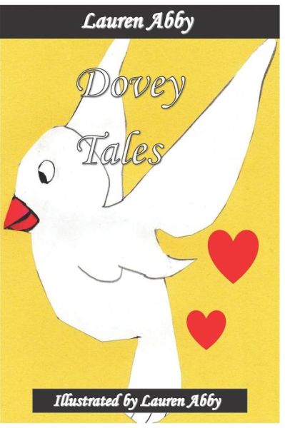 Cover for Lauren Abby · Dovey Tales (Pocketbok) (2019)