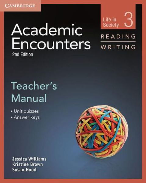 Cover for Jessica Williams · Academic Encounters Level 3 Teacher's Manual Reading and Writing: Life in Society (Taschenbuch) [2 Revised edition] (2012)