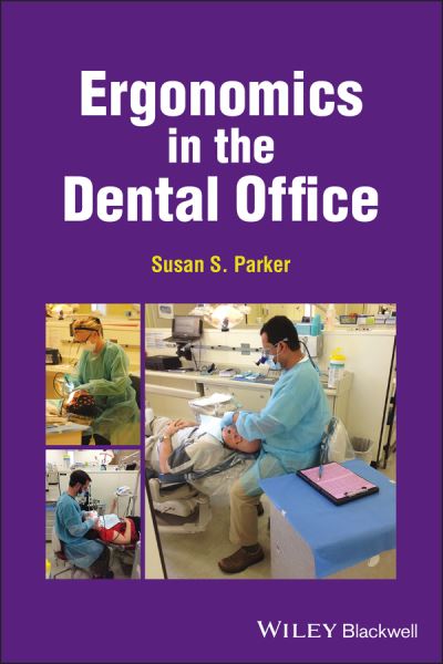 Cover for Susan S. Parker · Ergonomics in the Dental Office (Paperback Book) (2022)